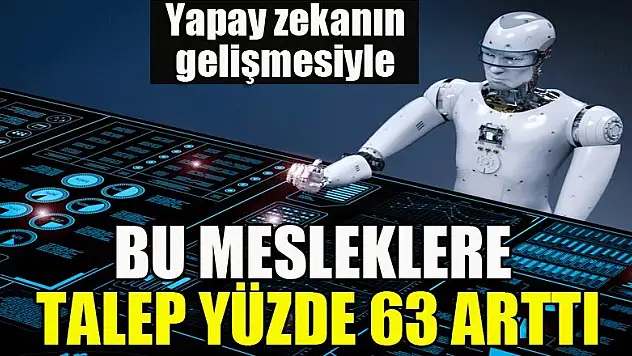 Yapay zeka ve robotlar en çok onlara ihtiyaç duyuyor