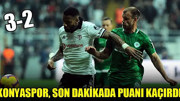 Konyaspor son dakikada puanı kaçırdı!