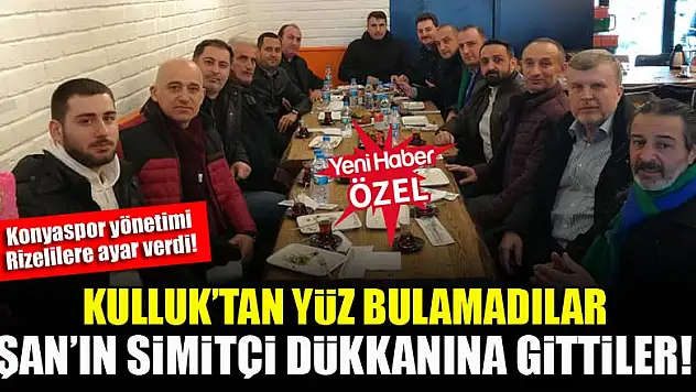 Konyaspor yönetimi Rizelilere ayar verdi! Kulluk'tan yüz bulamadılar, Şan'ın simitçi dükkanına gittiler!