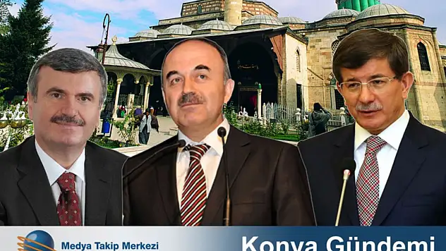 Haziranda Konya'da en çok ne konuşuldu?