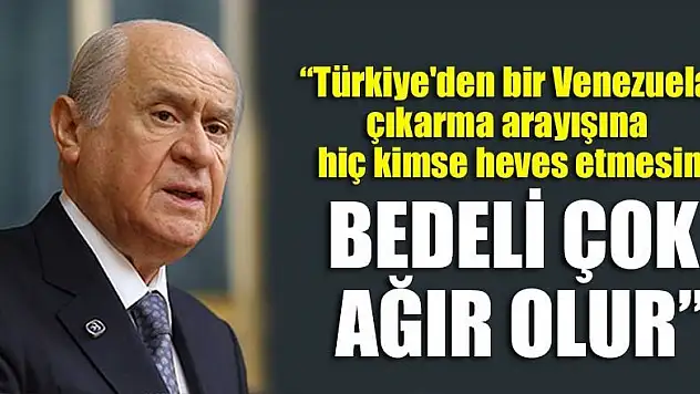 Bahçeli uyardı:Bedeli çok ağır olur