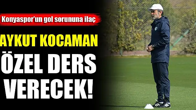 Konyaspor'da Aykut Kocaman futbolculara özel 'gol dersi' verecek!
