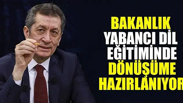 MEB yabancı dil eğitiminde dönüşüme hazırlanıyor