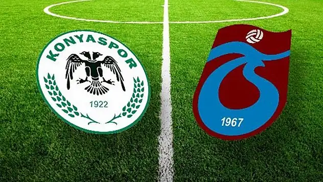 Konyaspor - Trabzonspor | İLK 11'LER BELLİ OLDU!