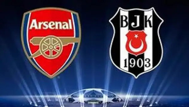BJK-Arsenal maçı hangi kanalda?