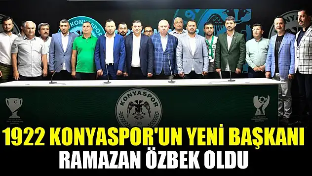 1922 Konyaspor'un yeni başkanı Ramazan Özbek oldu