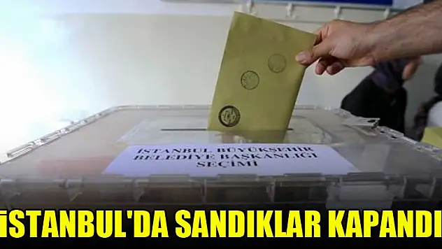 İstanbul'da sandıklar kapandı