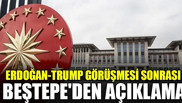 Erdoğan-Trump görüşmesi sonrası Beştepe'den açıklama