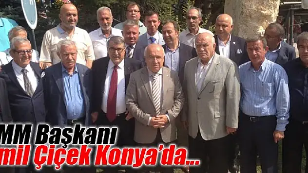 Cemil Çiçek Konya'da...