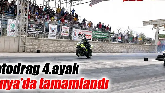 Motodrag 4.ayak Konya'da tamamlandı