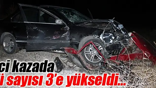 Feci kazada ölü sayısı 3'e yükseldi!