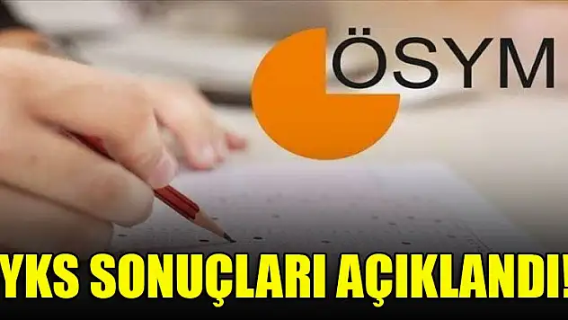 ÖSYM duyurdu! YKS sonuçları açıklandı!