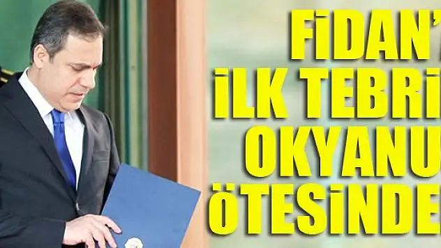 ABD'den Hakan Fidan'a tebrik!