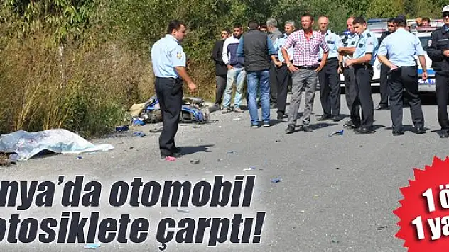 Konya'da otomobil motosiklete çarptı: 1 ölü, 1 yaralı
