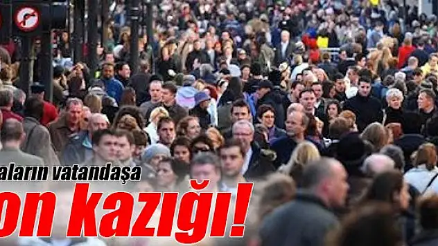 Bankaların tüketiciye son kazığı!