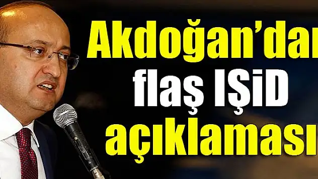 Akdoğan: Türkiye'nin tavrı belli