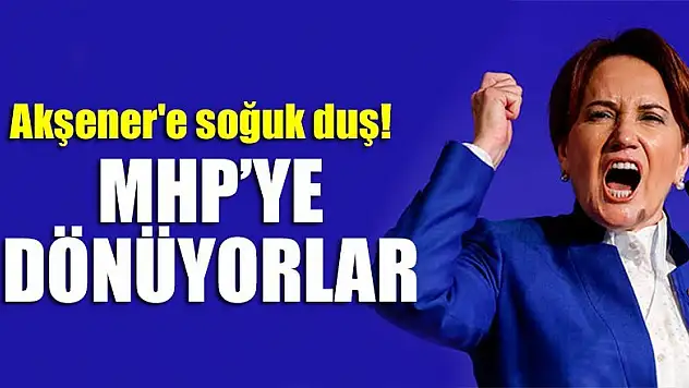Akşener'e soğuk duş! İyi Parti'den MHP'ye dönüyorlar