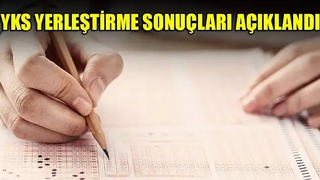 YKS tercih sonuçları açıklandı!