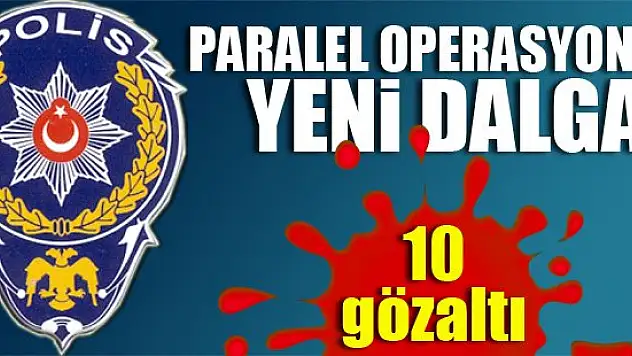 Antalya'da 14 polis memuru gözaltına alındı