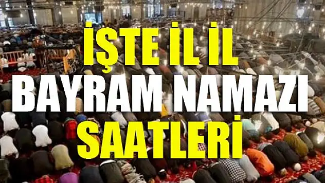 İşte il il Kurban Bayramı namazı saatleri