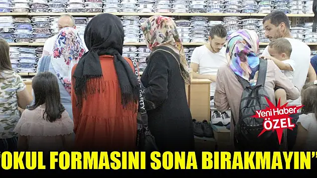 Mehmet Serin: Okul formasını sona bırakmayın