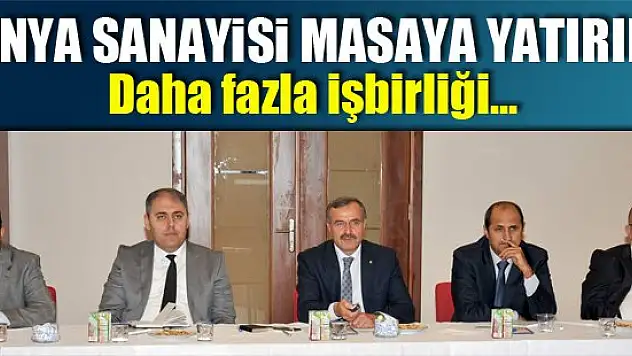 KSO'da Konya sanayisi masaya yatırıldı