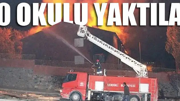 40 okulu yaktılar