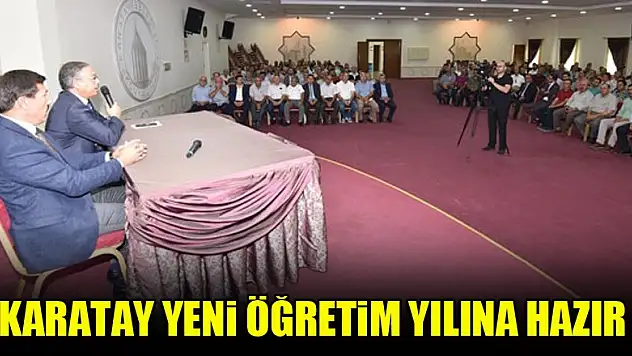 Karatay yeni öğretim yılına hazır