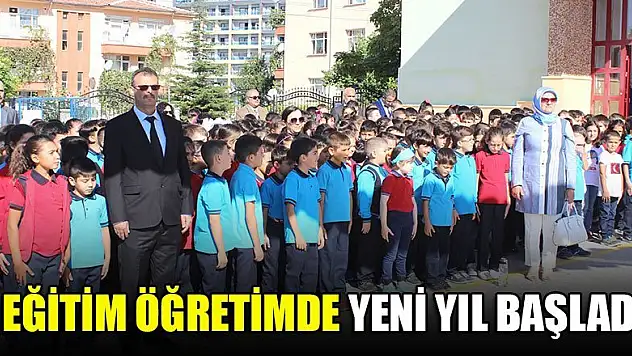 Eğitim- öğretimde yeni yıl başladı