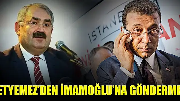 Etyemez'den İmamoğlu'na gönderme