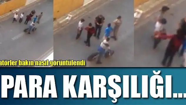 Para karşılığında kaos yaratmışlar