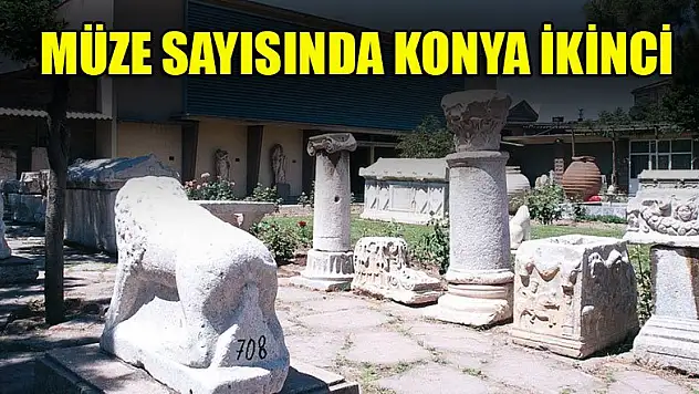 Müze sayısında Konya ikinci