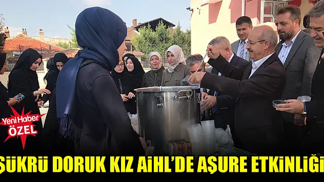 Şükrü Doruk Kız AİHL'de aşure etkinliği