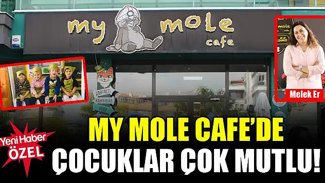 My Mole Cafe'de çocuklar çok mutlu!