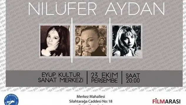 Nilüfer Aydan anılarını anlatacak