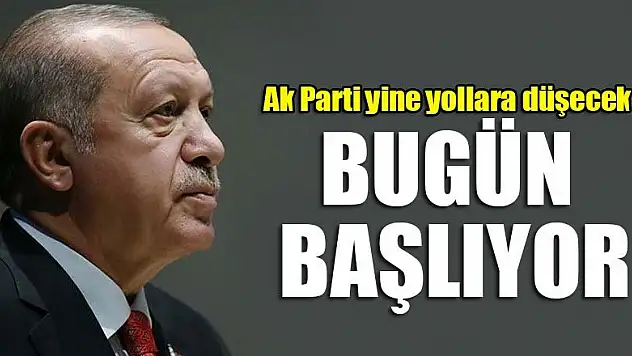 Ak Parti yine yollara düşecek