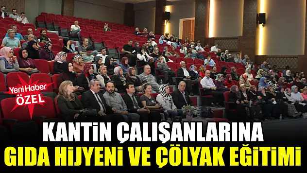 Kantin çalışanlarına gıda hijyeni ve çölyak eğitimi