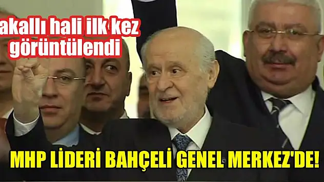 MHP lideri Bahçeli Genel Merkez'de! Sakallı hali ilk kez görüntülendi