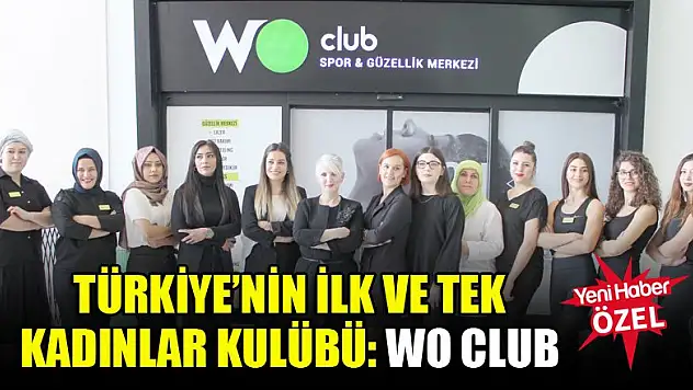 Türkiye'nin ilk ve tek kadınlar kulübü: Wo Club