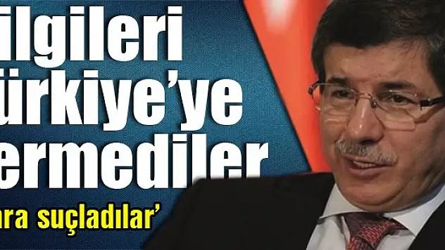 ''Türkiye istedi vermediler, sonra suçladılar''