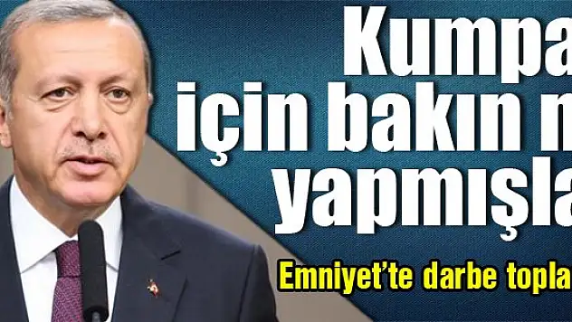 Erdoğan'a kumpas için bakın ne yapmışlar