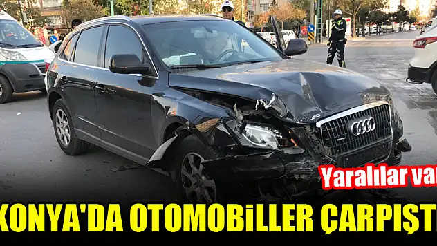 Konya'da otomobiller çarpıştı...Yaralılar var