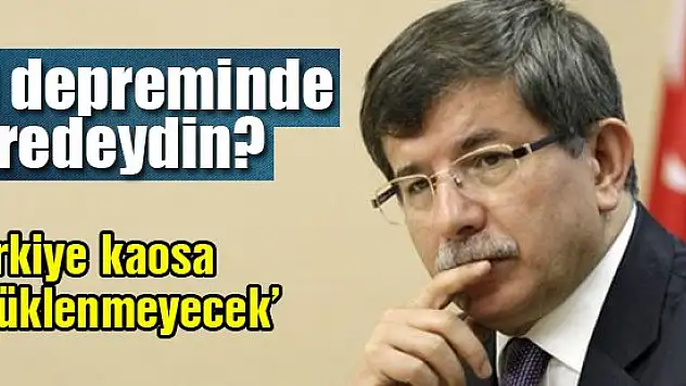 Davutoğlu: 99 depreminde neredeydin Bahçeli!