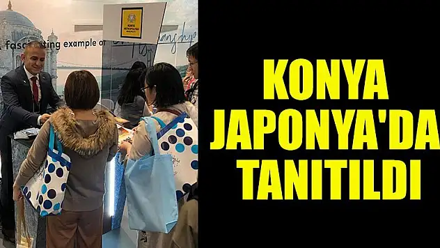 Konya Japonya'da tanıtıldı
