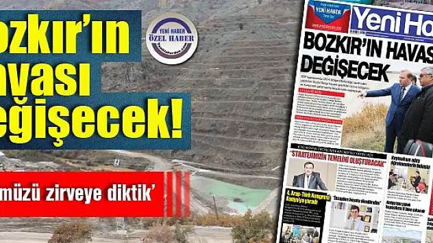 Bozkır'ın havası değişecek!