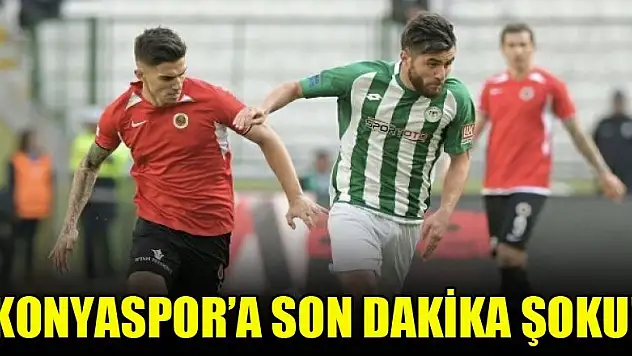 Konyaspor'a son dakika şoku! Konyaspor 1-1 Gençlerbirliği