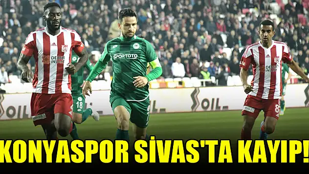 Konyaspor, Sivas'ta kayıp! 2-0