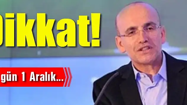 Dikkat! Son gün 1 Aralık