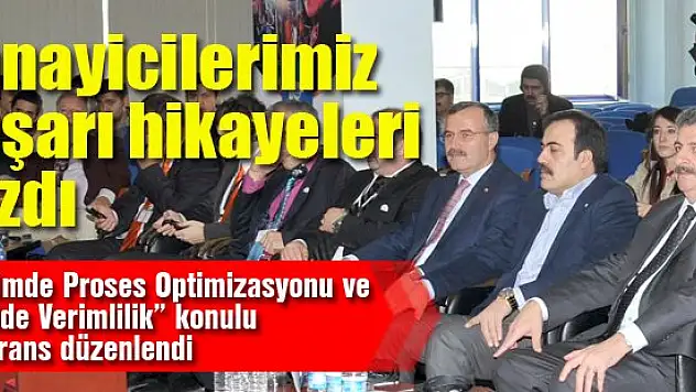 Sanayicilerimiz başarı hikayeleri yazdı