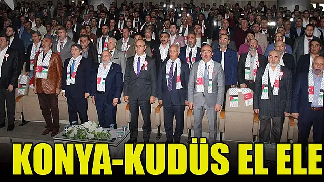 Konya-Kudüs el ele